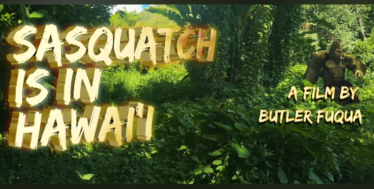 Sasquatch is in Hawaii